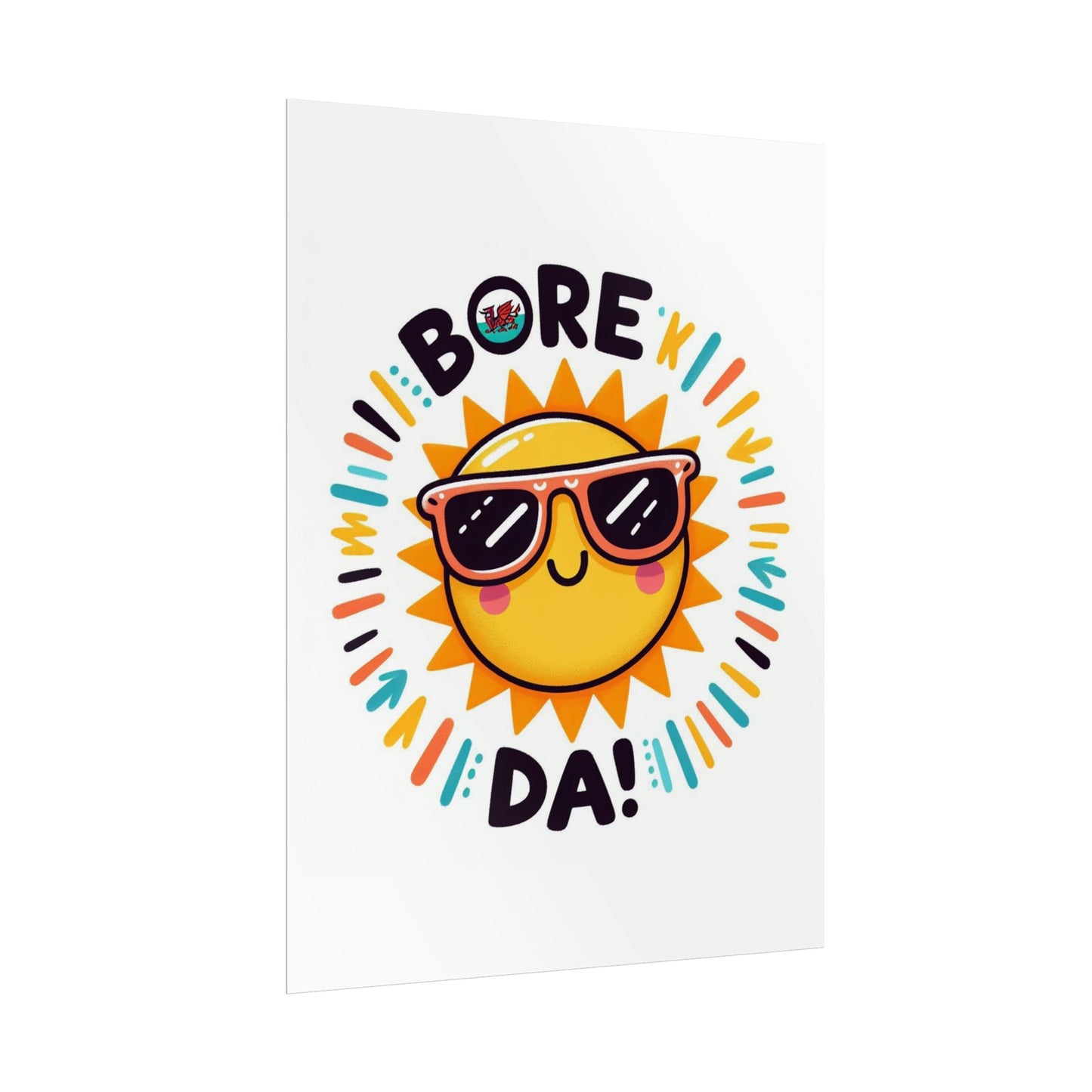 Bore Da! Rolled Poster