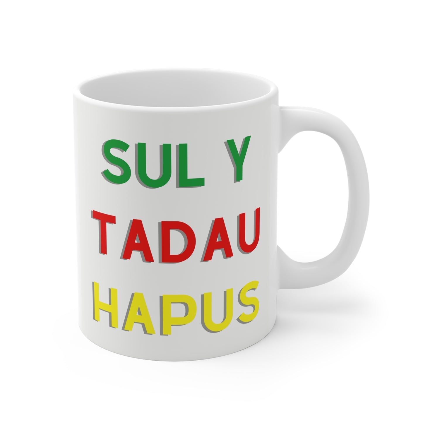 Sul Y Tadau Hapus Mug