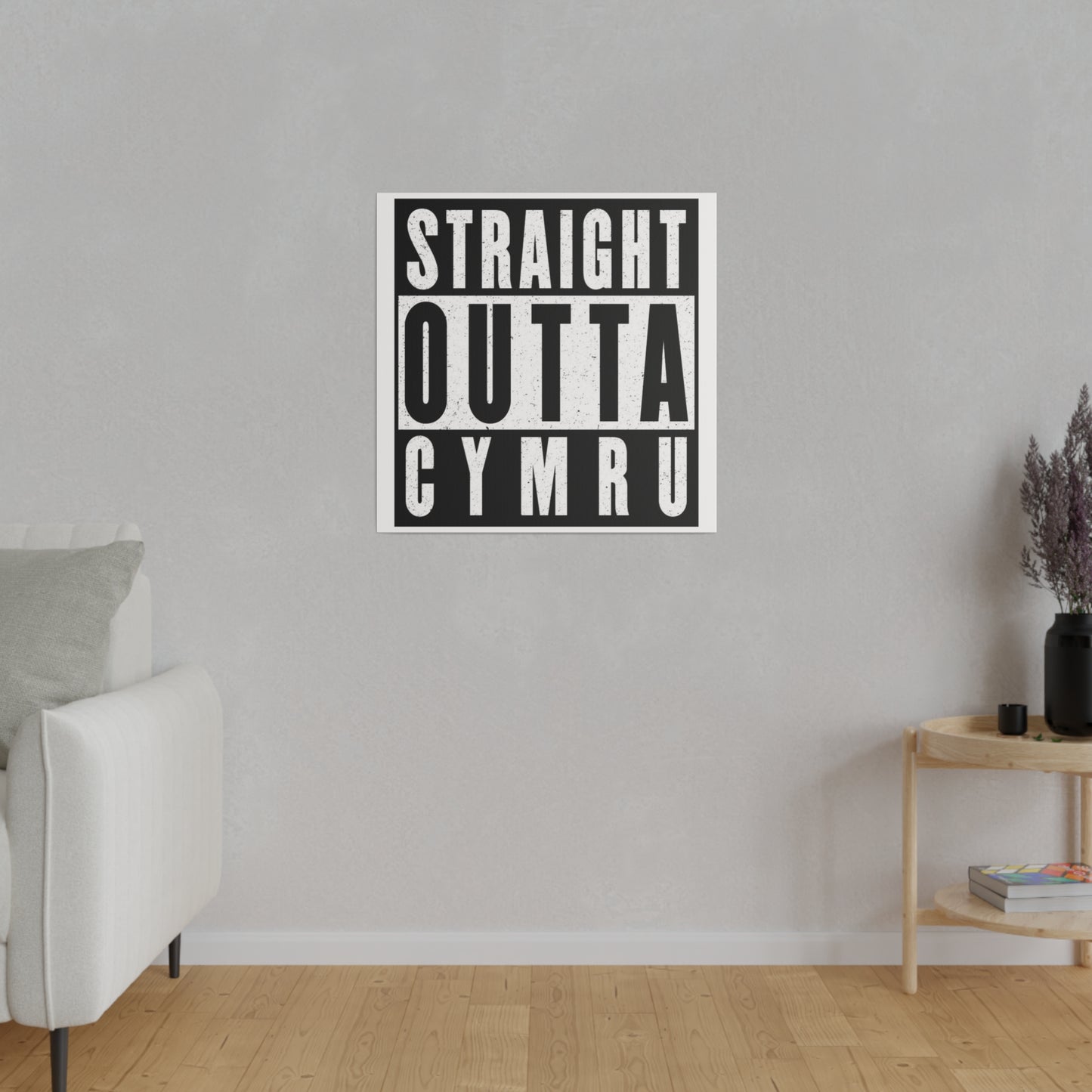 Straight Outta Cymru Canvas