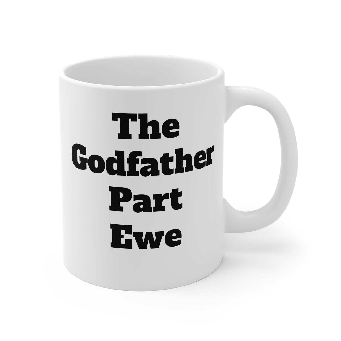 The Godfather Part Ewe Mug